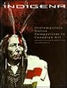 Indigena: Contemporary Native Perspectives in Canadian Art