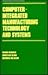Computer-Integrated Manufacturing Technology and Systems (Manufacturing Engineering & Materials Processing)