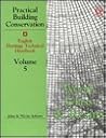 Practical Building Conservation Wood, Glass and Resins: English Heritage Technical Handbook (Practical Building Conservation)