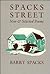 Spacks Street by Barry Spacks