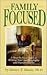 Family Focused: A Step-By-Step Guide to Writing Your Autobiography and Family History