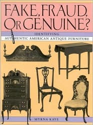 Fake, Fraud, or Genuine?: Identifying Authentic American Antique Furniture (Paperback)