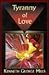 Tyranny of Love