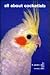 All About Cockatiels