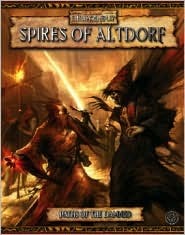 Paths of the Damned: Spires of Altdorf (Warhammer Fantasy Roleplay)