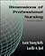 Dimensions of Professional Nursing