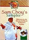HAWAII CUISINE, A Sampler by Chef Sam Choy by Sam Choy (2000) Spiral-bound