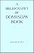 A Bibliography of Domesday Book