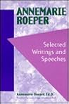 Annemarie Roeper: Selected Writings and Speeches
