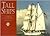 Tall Ships: The Fleet for the 21st Century