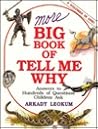 More Big Book of Tell Me Why More Big Book of Tell Me Why