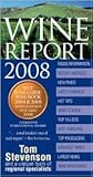 Wine Report 2008 Wine Report 2008