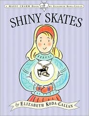 The Shiny Skates (Hardcover)