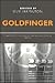 Goldfinger: Director, Guy Hamilton (Ultimate Film Guides Series)