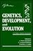 Genetics, Development, and ...