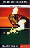 Eye of the Hurricane: The Alex Higgins Story (Mainstream Sport)