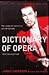 Bloomsbury Dictionary of Opera and Operetta