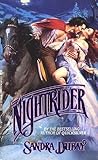 Nightrider by Sandra Dubay