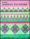 Basic Seminole Patchwork (Paperback)