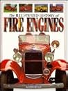 The Illustrated History of Fire Engines by Keith Ryan