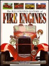 The Illustrated History of Fire Engines (Hardcover)