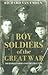 Boy Soldiers of the Great War by Richard van Emden