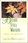 Beside Still Waters: Prayer to Restore Your Soul