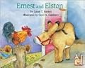 Ernest And Elston