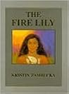 The Fire Lily (Ka Lilia O Ke Ahi)