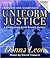 Uniform Justice: A Commissario Guido Brunetti Mystery