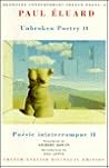 Unbroken Poetry II: Poésie ininterrompue II (Bloodaxe Contemporary French Poets, 5)