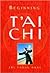 Beginning T'ai Chi