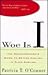 Woe Is I: The Grammarphobe's Guide to Better English in Plain English