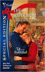 The Super Mom (Talk of the Neighborhood)