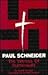Paul Schneider: The Witness of Buchenwald
