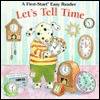 Let's Tell Time (First-Start Easy Reader)