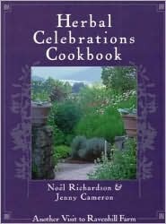 Herbal Celebrations Cookbook: Another Visit to Ravenhill Farm (Paperback)