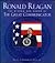 Ronald Reagan: The Wisdom and Humor of the Great Communicator