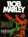 Bob Marley: Reggae King of the World Bob Marley: Reggae King of the World