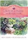 Come Sit Awhile - the Hope of Prayer and Reflection (COME SIT AWHILE - INSPIRATION FROM THE FRONT PORCH) Come Sit Awhile - the Hope of Prayer and Reflection (COME SIT AWHILE - INSPIRATION FROM THE FRONT PORCH)