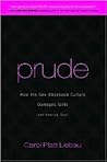 Prude by Carol Platt Liebau Prude by Carol Platt Liebau