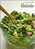 Salads (The Good Cook Techniques & Recipes Series)