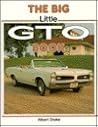 The Big "Little Gto" Book