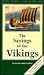 The Sayings of Vikings by Bjorn Jonasson The Sayings of Vikings by Bjorn Jonasson