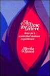 A Time to Grieve:...