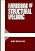 Handbook of Structural Welding