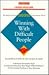 Winning with Difficult People