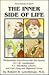 The Inner Side of Life by Robert R. Leichtman