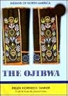 The Ojibwa (Indians of North America)