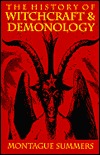 The History of Witchcraft and Demonology (Hardcover)
